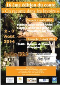 On raconte dans les lavoirs, 16ème édition. Du 2 au 3 août 2014 à Dompierre-sur-Nièvre. Nievre. 